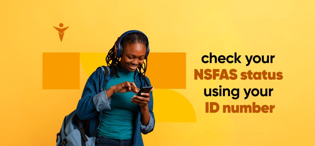 Check Your NSFAS Status Using ID Number Online